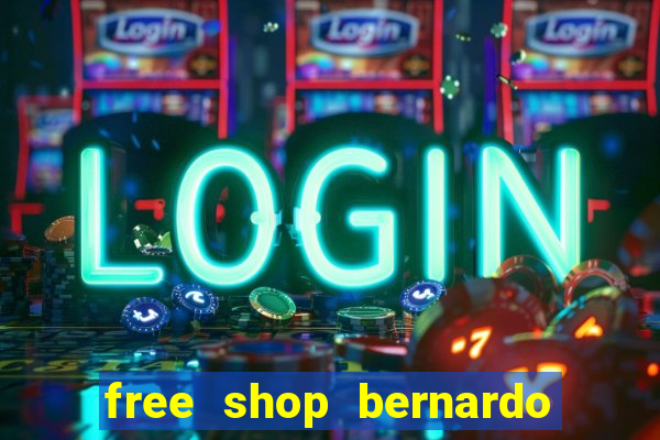 free shop bernardo de irigoyen